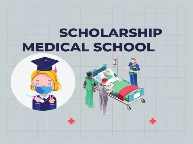 Medical School Scholarship