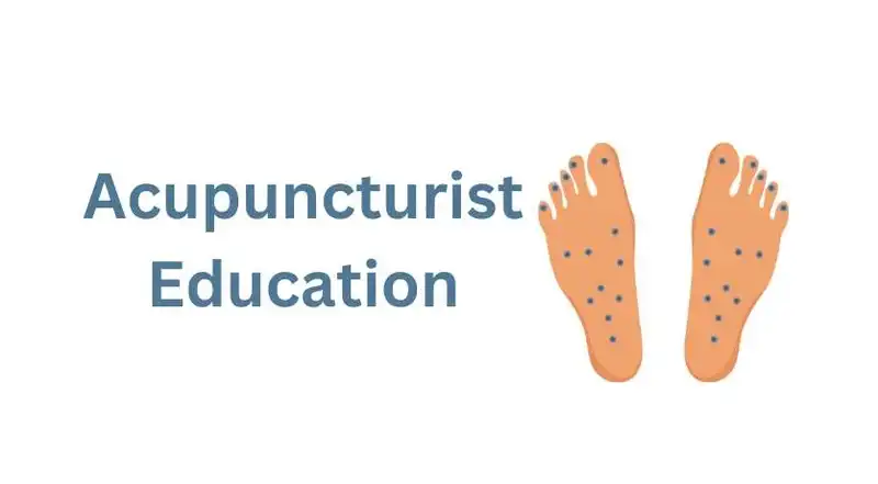 Acupuncturist Education